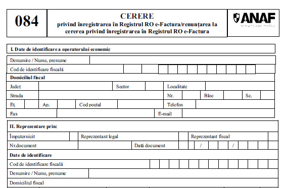 Procedura pentru inscrierea in Registrul E-Factura. Formularul 084 poate fi folosit si pentru a renunta la utilizarea sistemului